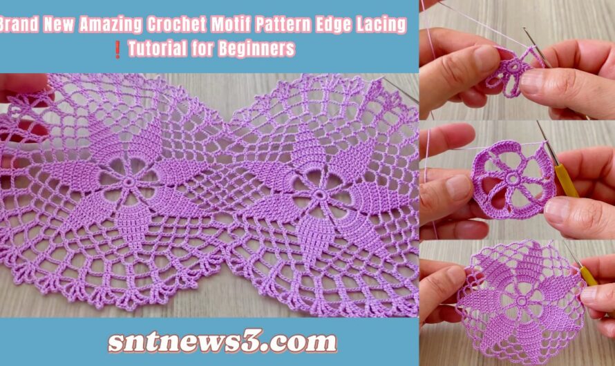 Brand New Amazing Crochet Motif Pattern Edge Lacing❗️Tutorial for Beginners