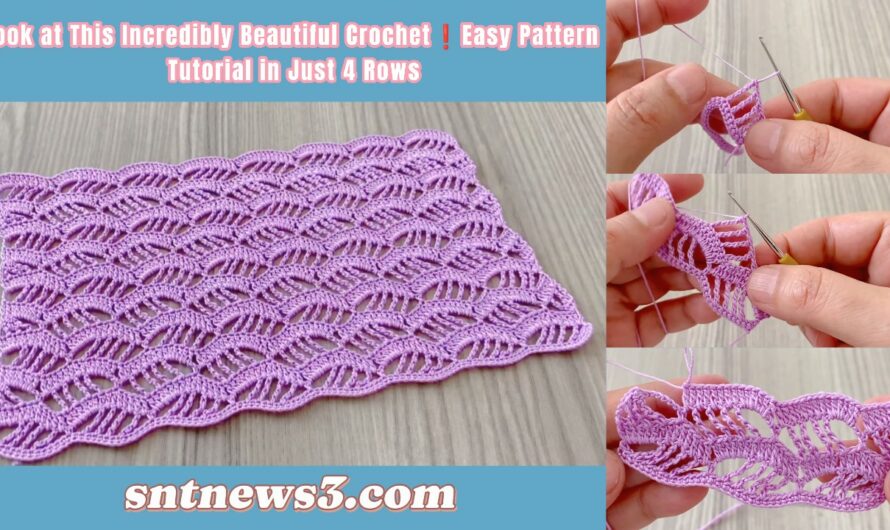 Look at This Incredibly Beautiful Crochet❗️Easy Pattern Tutorial in Just 4 Rows