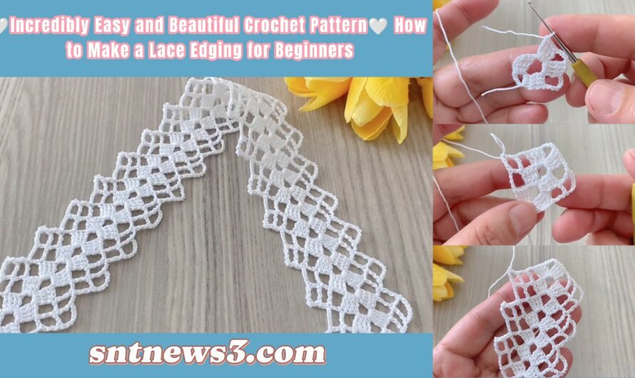 🤍Incredibly Easy and Beautiful Crochet Pattern🤍 How to Make a Lace Edging for Beginners