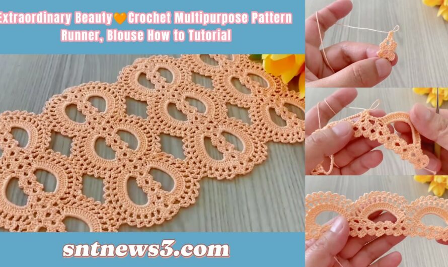 Extraordinary Beauty🧡Crochet Multipurpose Pattern Runner, Blouse How to Tutorial