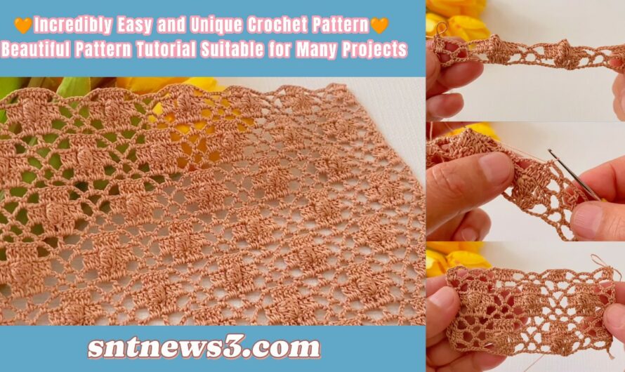 🧡Incredibly Easy and Unique Crochet Pattern🧡 Beautiful Pattern Tutorial Suitable for Many Projects