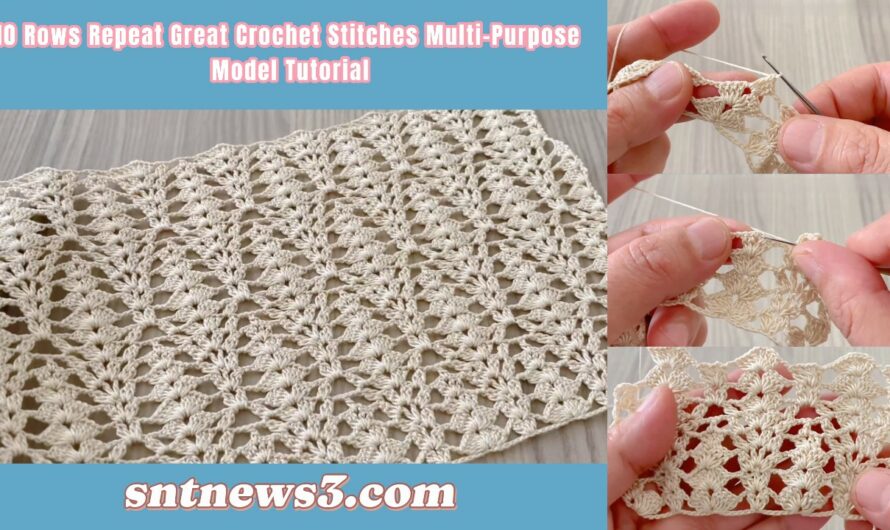 10 Rows Repeat Great Crochet Stitches Multi-Purpose Model Tutorial