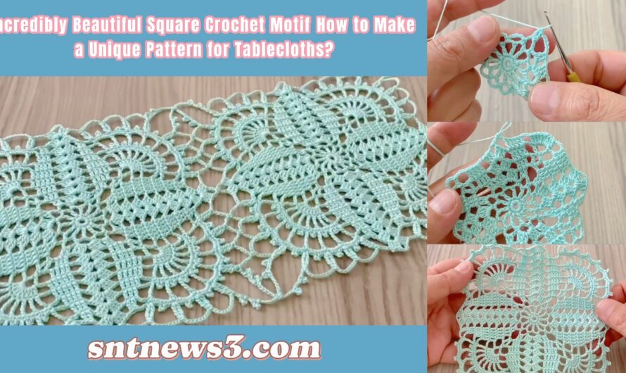 🩵Incredibly Beautiful Square Crochet Motif🩵 How to Make a Unique Pattern for Tablecloths?